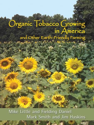 cover image of Organic Tobacco Growing in America